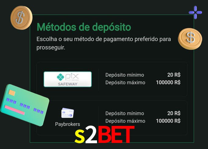 O cassino s2bet oferece uma grande variedade de métodos de pagamento